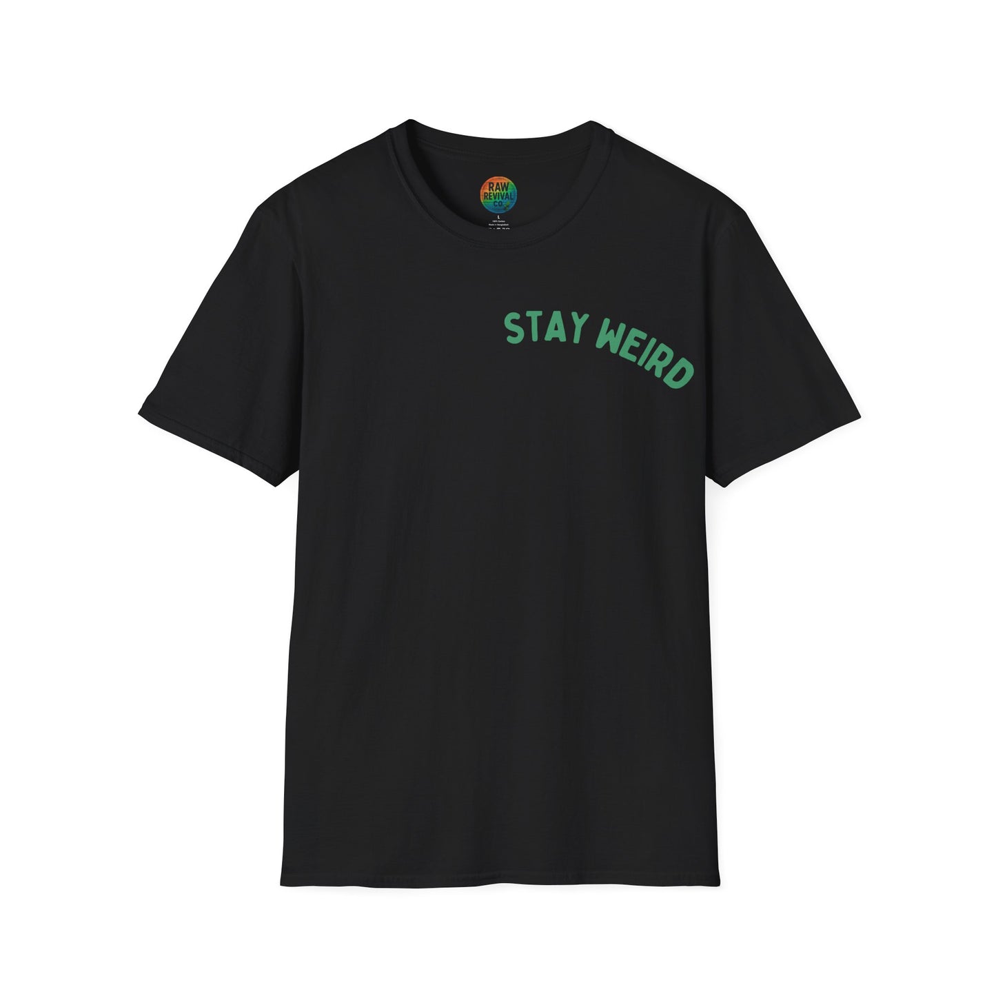 Stay Weird