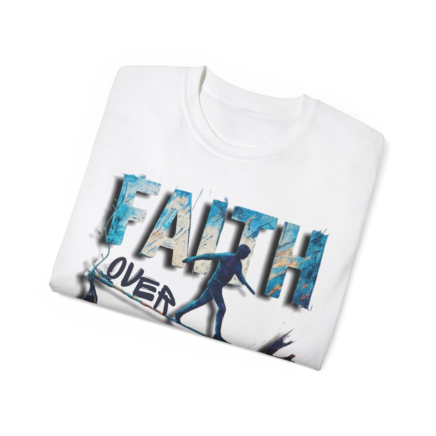 "Faith Over Fear"