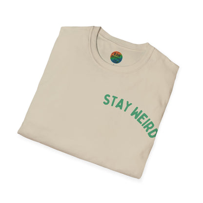 Stay Weird