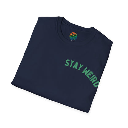 Stay Weird