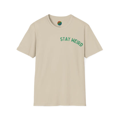 Stay Weird